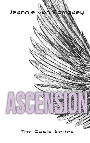 The Oasis Series Ascension [Paperback]