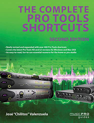 The Complete Pro Tools Shortcuts [Paperback]