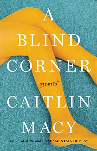 A Blind Corner [Hardcover]