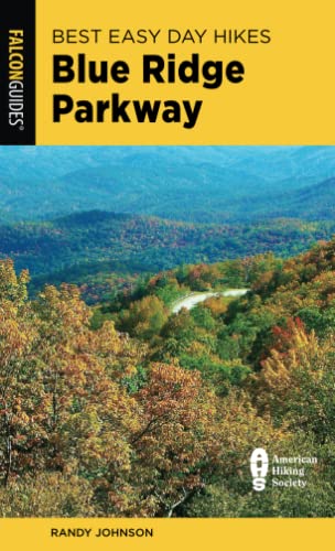 Best Easy Day Hikes Blue Ridge Parkway [Paperback]