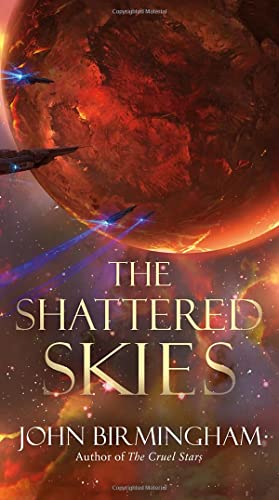 The Shattered Skies [Paperback]