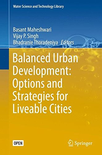 Balanced Urban Development: Options and Strategies for Liveable Cities [Hardcover]