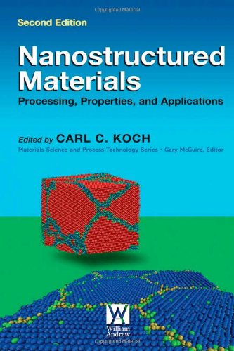 Nanostructured Materials Processing, Properties and Applications [Hardcover]