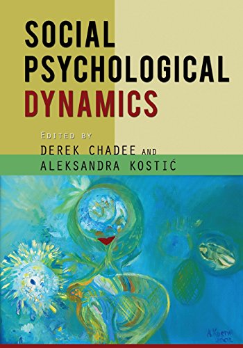 Social Psychological Dynamics [Paperback]