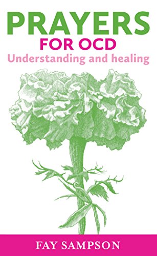 Prayers for OCD: Understanding and Healing [Paperback]