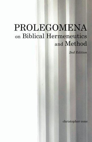 Prolegomena On Biblical Hermeneutics And Method [Paperback]