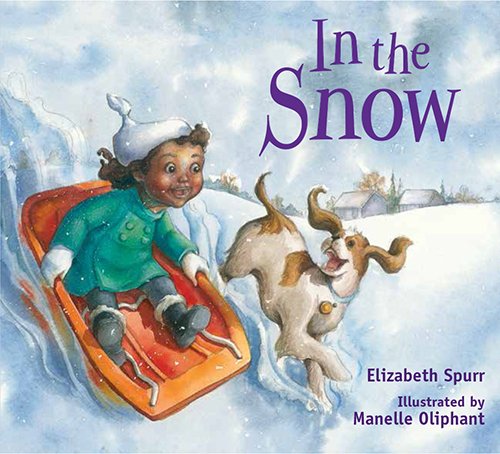 In The Snow (in The Weather) [Hardcover]