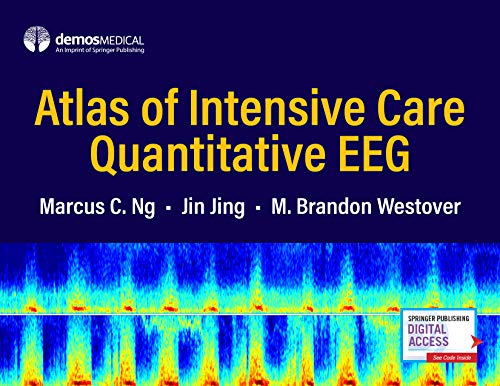 Atlas of Intensive Care Quantitative EEG [Hardcover]