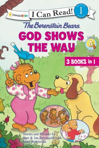 The Berenstain Bears God Shows the Way [Hardc