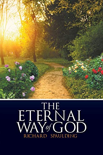 The Eternal Way Of God [Paperback]