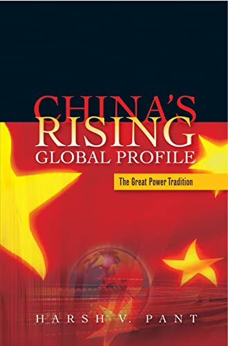 China's Rising Global Profile: The Great Power Tradition [Paperback]