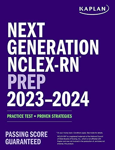 Next Generation NCLEX-RN Prep 2023-2024: Practice Test + Proven Strategies [Paperback]