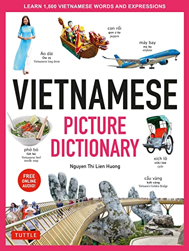 Vietnamese Picture Dictionary: Learn 1,500 Vietnamese Words and Expressions - Fo [Hardcover]