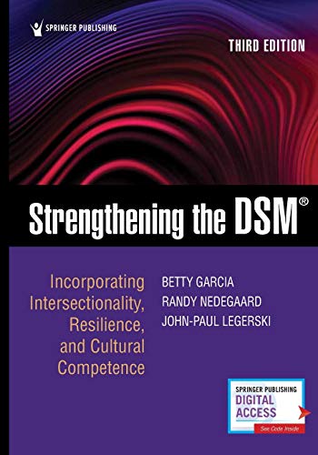 Strengthening the DSM, Third Edition Incorporating Intersectionality, Resilienc [Paperback]