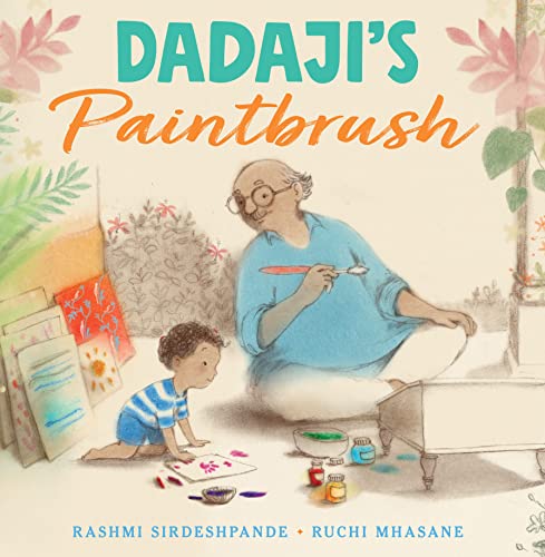 Dadaji's Paintbrush [Hardcover]