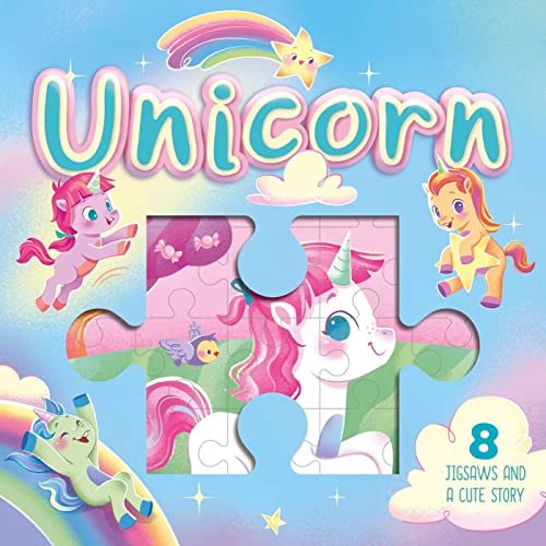 Unicorn: a Jigsaw Storybook [Novelty book]