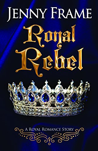 Royal Rebel [Paperback]