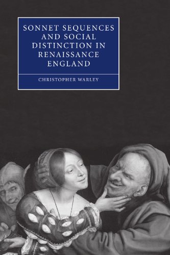 Sonnet Sequences and Social Distinction in Renaissance England [Paperback]