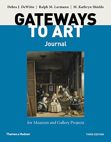 Gateways to Art's Journal for Museum and Gallery Projects [Paperback]