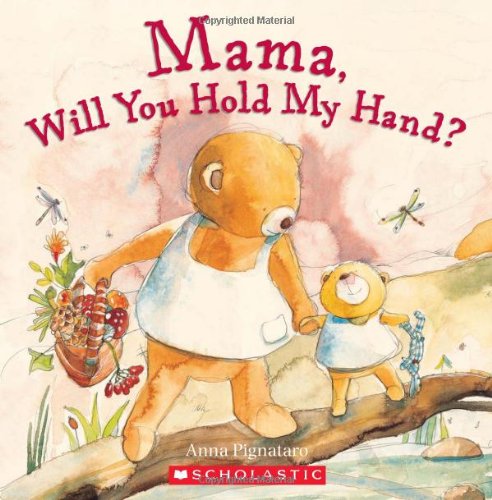 Mama, Will You Hold My Hand? [Paperback]