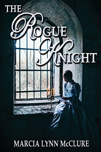 The Rogue Knight [Paperback]