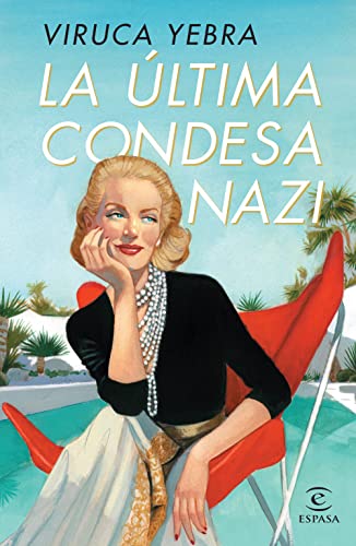 La ?ltima condesa nazi [Paperback]