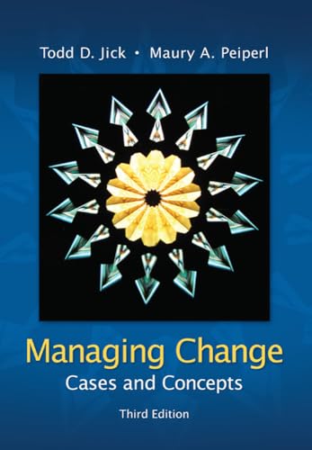 Managing Change: Cases and Concepts [Hardcover]