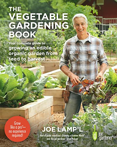 The Vegetable Gardening Book: Your complete guide to growing an edible organic g [Paperback]