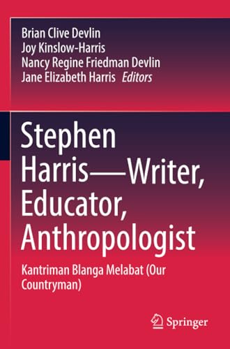 Stephen HarrisWriter, Educator, Anthropologist: Kantriman Blanga Melabat (Our C [Paperback]