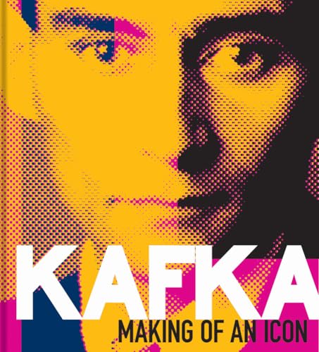 Kafka: Making of an Icon [Hardcover]