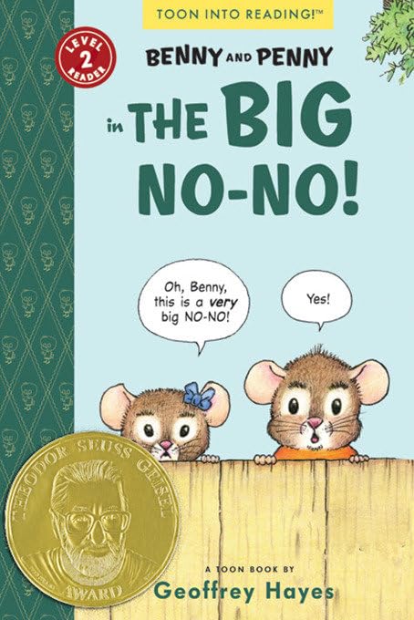 Benny and Penny in the Big No-No!: Toon Books Level 2 [Paperback]