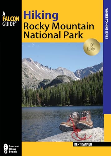 Hiking Rocky Mountain National Park: Including Indian Peaks Wilderness [Paperback]