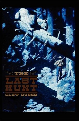 The Last Hunt [Paperback]