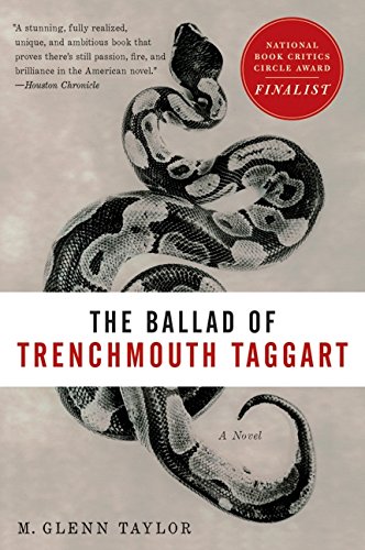 The Ballad Of Trenchmouth Taggart: A Novel [Paperback]