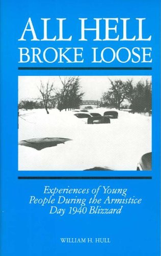 All Hell Broke Loose: Experiences of Young People During the Armistice Day 1940  [Paperback]