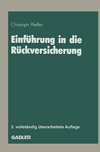 Einfhrung in die Rckversicherung [Paperback]