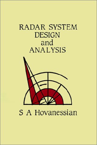 Radar System Design And Analysis (artech House Radar Library) [Hardcover]