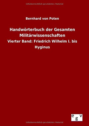 Handvrterbuch Der Gesamten Militdrissenschaften (german Edition) [Hardcover]