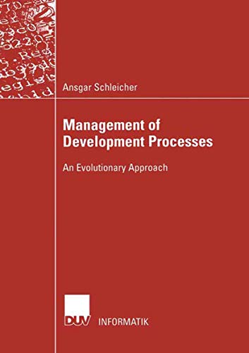 Management of Development Processes: An Evolutionary Approach [Paperback]