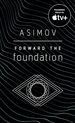 Forward the Foundation [Paperback]