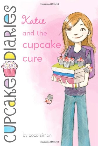 Katie and the Cupcake Cure [Paperback]