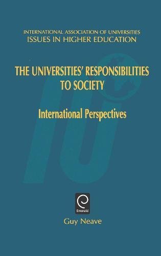 Universities' Responsibilities to Society  International Perspectives [Hardcover]