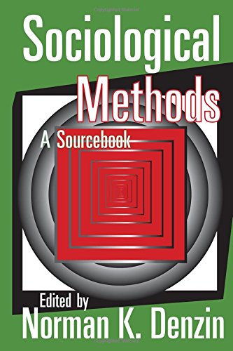 Sociological Methods A Sourcebook [Paperback]