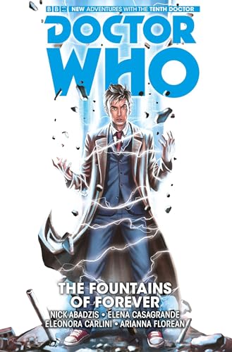 Doctor Who: The Tenth Doctor Vol. 3: The Fountains of Forever [Paperback]