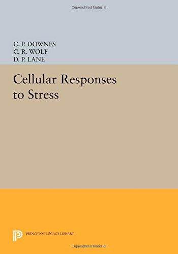 Cellular Responses to Stress [Paperback]