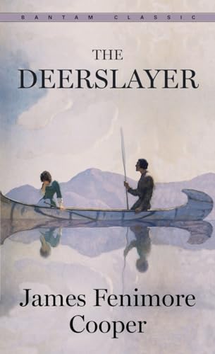 The Deerslayer [Paperback]