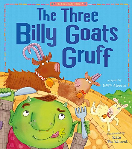 The Three Billy Goats Gruff (my First Fairy Tales) [Paperback]