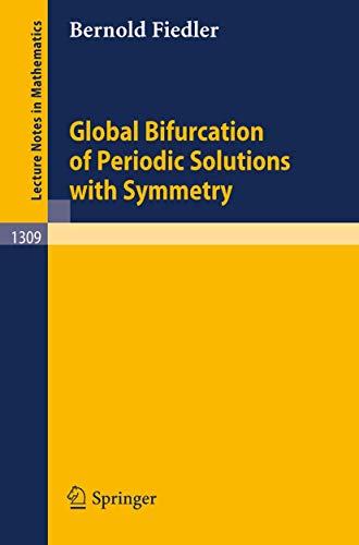 Global Bifurcation of Periodic Solutions ith Symmetry [Paperback]