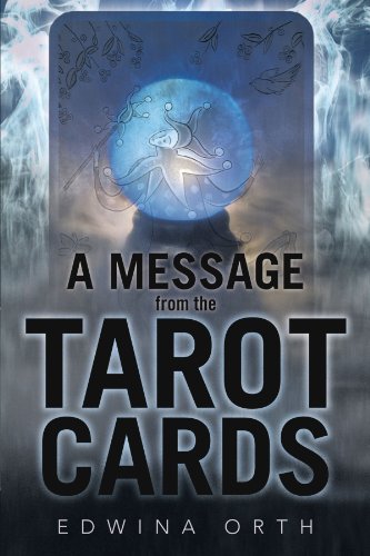 A Message From The Tarot Cards [Paperback]