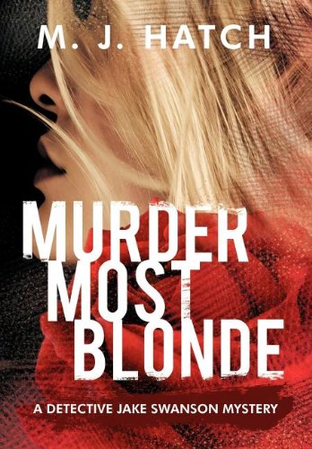 Murder Most Blonde [Hardcover]